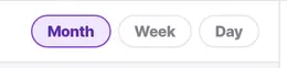 Month, Week and Day. Week is the one to live in.